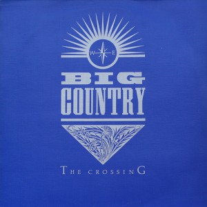 <i>The Crossing</i> (Big Country album) 1983 studio album by Big Country