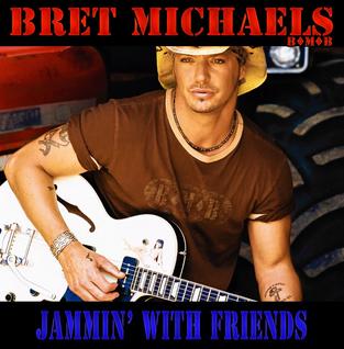 <i>Jammin with Friends</i> 2013 studio album by Bret Michaels