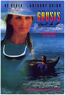 <i>Ghosts Cant Do It</i> 1989 film by John Derek