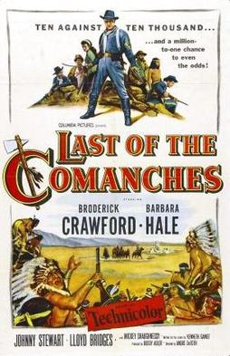 <i>Last of the Comanches</i> 1953 film by Andre de Toth