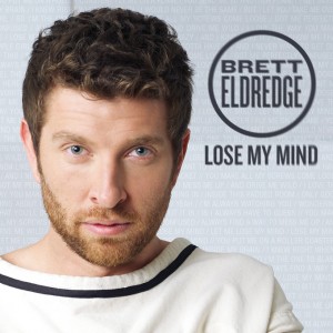 <span class="mw-page-title-main">Lose My Mind (Brett Eldredge song)</span> 2015 single by Brett Eldredge