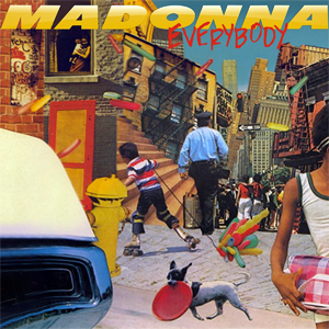 <span class="mw-page-title-main">Everybody (Madonna song)</span> 1982 single by Madonna