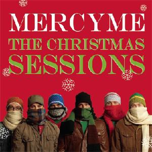 <i>The Christmas Sessions</i> 2005 studio album by MercyMe