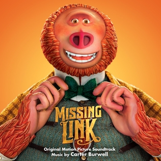 <i>Missing Link</i> (soundtrack) 2019 soundtrack album by Carter Burwell