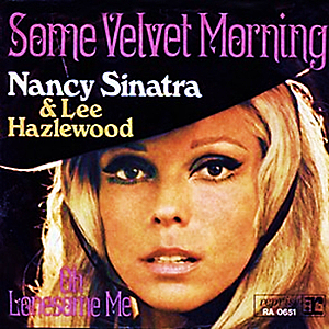 Some Velvet Morning 1967 song by Lee Hazlewood