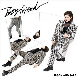 <span class="mw-page-title-main">Boyfriend (Tegan and Sara song)</span> 2016 single by Tegan and Sara