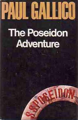 <i>The Poseidon Adventure</i> (novel) Novel By Paul Gallico