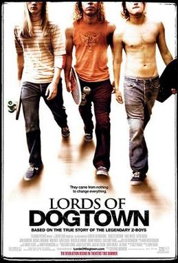 <i>Lords of Dogtown</i> 2005 American film