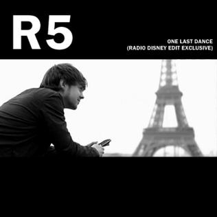 <span class="mw-page-title-main">One Last Dance (R5 song)</span> 2014 single by R5