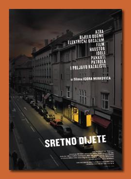 <i>Sretno dijete</i> 2003 Croatian film