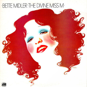 <i>The Divine Miss M</i> 1972 studio album by Bette Midler