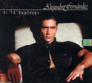 <span class="mw-page-title-main">Si Tú Supieras</span> 1997 single by Alejandro Fernández