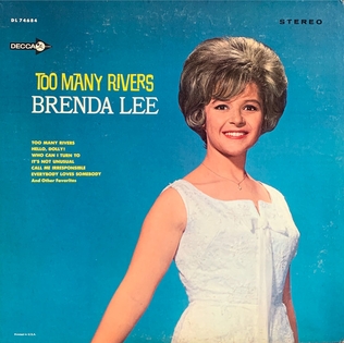 <i>Too Many Rivers</i> (album) 1965 studio album by Brenda Lee