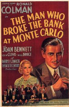 <i>The Man Who Broke the Bank at Monte Carlo</i> (film) 1935 film by Stephen Roberts