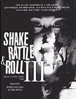 <i>Shake, Rattle & Roll III</i> 1991 film by Peque Gallaga and Lore Reyes