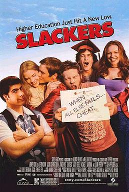 <i>Slackers</i> (film) 2002 film by Dewey Nicks