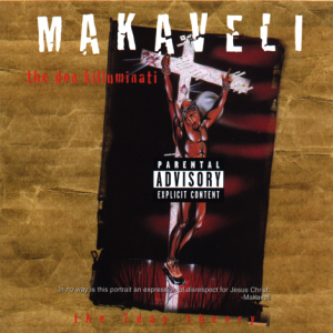 <i>The Don Killuminati: The 7 Day Theory</i> 1996 studio album by Makaveli