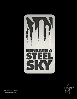 <i>Beneath a Steel Sky</i> Cyberpunk science-fiction point-and-click adventure from 1994