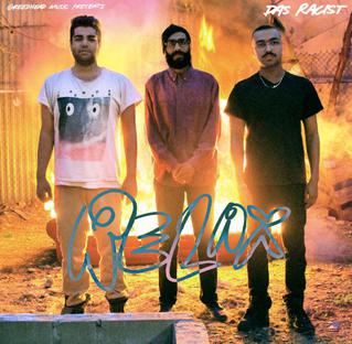 <i>Relax</i> (Das Racist album) 2011 studio album by Das Racist