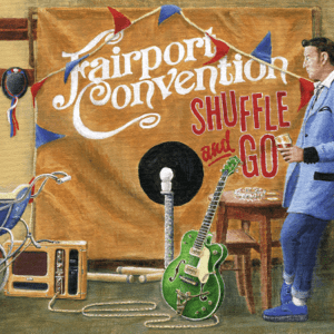 <i>Shuffle and Go</i> 2020 studio album by Fairport Convention