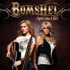 <i>Fight Like a Girl</i> (Bomshel album) 2009 studio album by Bomshel