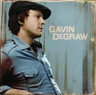 <i>Gavin DeGraw</i> (album) Album by Gavin DeGraw