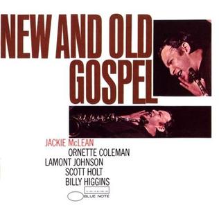 <i>New and Old Gospel</i> 1968 studio album by Jackie McLean