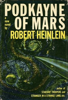 <i>Podkayne of Mars</i> 1963 SF novel by Robert A. Heinlein