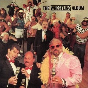 <i>The Wrestling Album</i> 1985 soundtrack album by World Wrestling Federation