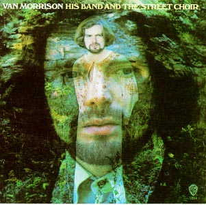 <i>His Band and the Street Choir</i> 1970 studio album by Van Morrison