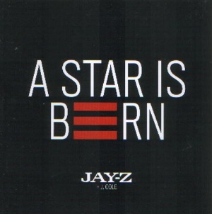 <span class="mw-page-title-main">A Star Is Born (Jay-Z song)</span> 2010 single by Jay-Z featuring J. Cole