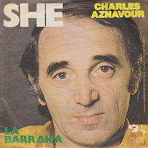 <span class="mw-page-title-main">She (Charles Aznavour song)</span> Original song written and composed by Charles Aznavour and Herbert Kretzmer