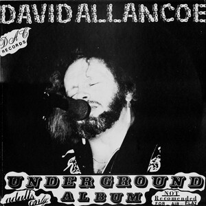 <i>Underground Album</i> 1982 studio album by David Allan Coe / The David Allan Coe Band