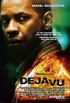 <i>Déjà Vu</i> (2006 film) 2006 film by Tony Scott