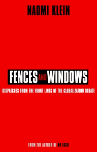 <i>Fences and Windows</i> Non-fiction book by Naomi Klein