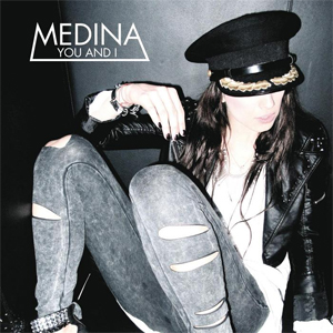 <span class="mw-page-title-main">You and I (Medina song)</span> 2009 single by Medina