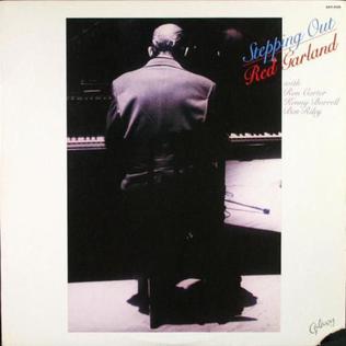 <i>Stepping Out</i> (Red Garland album) album by Red Garland