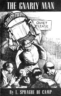 <span class="mw-page-title-main">The Gnarly Man</span> Short story by L. Sprague de Camp