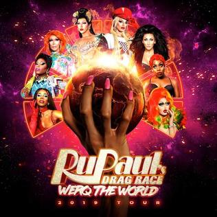 <span class="mw-page-title-main">Werq the World</span> Tour featuring RuPauls Drag Race contestants