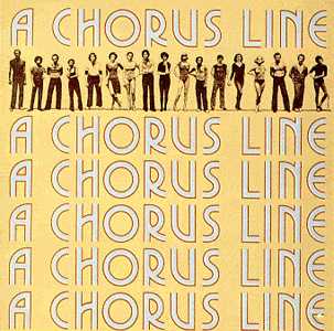 <i>A Chorus Line</i> Musical by Michael Bennett and Marvin Hamlisch