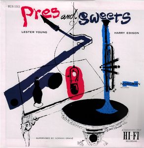 <i>Pres and Sweets</i> 1955 studio album by Lester Young and Harry Edison