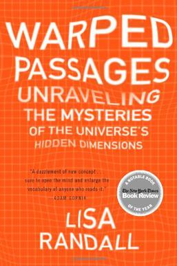 <i>Warped Passages</i> Book by Lisa Randall