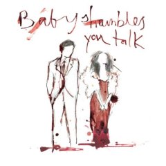 <span class="mw-page-title-main">You Talk</span> 2007 single by Babyshambles