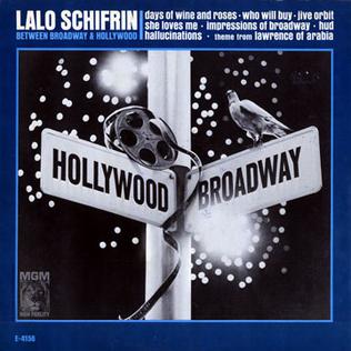 <i>Between Broadway & Hollywood</i> album by Lalo Schifrin