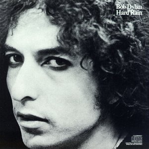 <i>Hard Rain</i> (Bob Dylan album) 1976 live album by Bob Dylan