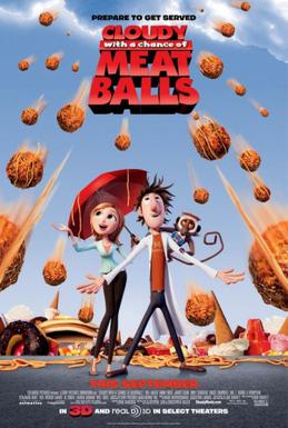 <i>Cloudy with a Chance of Meatballs</i> (film) 2009 film by Phil Lord and Christopher Miller