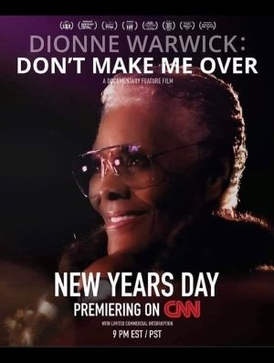 <i>Dionne Warwick: Dont Make Me Over</i> 2021 American film