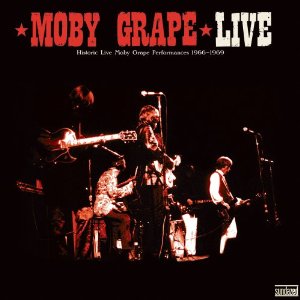 <i>Moby Grape Live</i> 2010 live album by Moby Grape