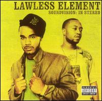 <i>Soundvision: In Stereo</i> 2005 studio album by Lawless Element