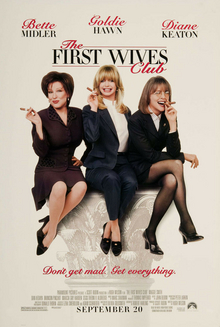 <i>The First Wives Club</i> 1996 film by Hugh Wilson